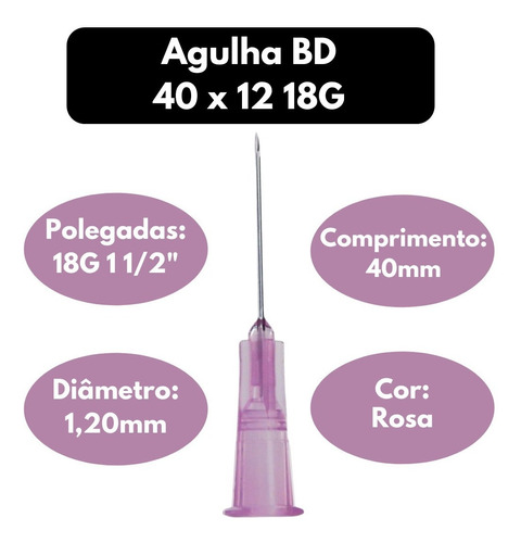 Agulha Descartável 40X12 / 18G 1 1/2 - Cor Rosa - Caixa com 100 unidades - BD